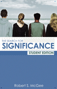 The Search for Significance Student Edition by Robert McGee, 9780849944468