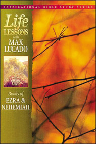 Life Lessons: Books of Ezra and   Nehemiah by Max Lucado, 9780849953248