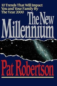 NEW MILLENIUM, THE by Pat Robertson, 9780849990335