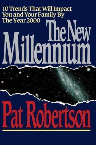 NEW MILLENIUM, THE by Pat Robertson, 9780849990335