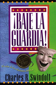 ¡Baje la guardia! (Spanish Edition) by Charles R. Swindoll, 9780881130164