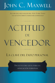 Actitud de vencedor (Spanish Edition) by John C. Maxwell, 9780881134131