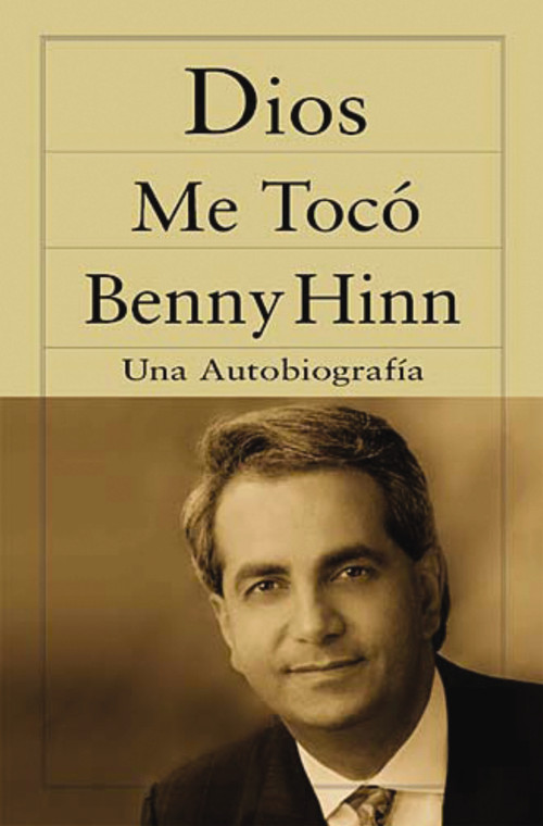 Dios me tocó (Spanish Edition) by Benny Hinn, 9780881135671
