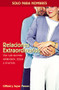 Relaciones extraordinarias (Una vida amorosa apasionada, íntima y divertida) (Spanish Edition) by Clifford Penner, Joyce J. Penner, 9780881139983