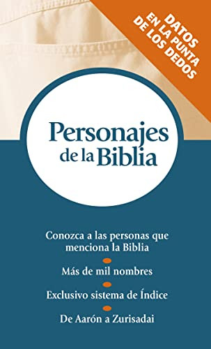Personajes de la Biblia (Serie Referencias de bolsillo) (Spanish Edition) by Grupo Nelson, 9780899226255