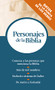 Personajes de la Biblia (Serie Referencias de bolsillo) (Spanish Edition) by Grupo Nelson, 9780899226255