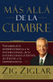 Más allá de la cumbre (Spanish Edition) by Zig Ziglar, 9780881133325