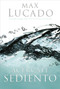 Acércate sediento by Max Lucado, 9780881138351