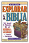 Cómo explorar la Biblia by Stephen M. Miller, 9780899226668