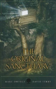 The Original Sanctuary by Marc Owings, 9780980063851