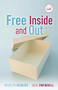 Free Inside and Out (Finding Freedom in God's Grace) by Marilyn Meberg, Luci Swindoll, 9781400278039