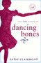 Dancing Bones (Living Lively in the Valley) by Patsy Clairmont, 9781400278169