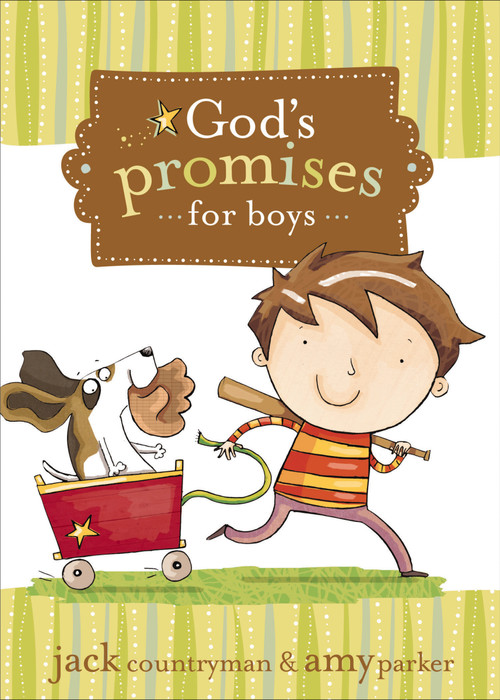 God's Promises for Boys by Jack Countryman, Amy Parker, 9781400315925