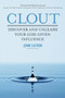 Clout (Discover and Unleash Your God-Given Influence) by Jenni Catron, 9781400205684