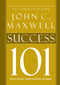 Success 101 (What Every Leader Should Know) by John C. Maxwell, 9781400280230