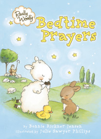 Really Woolly Bedtime Prayers by DaySpring, Bonnie Rickner Jensen, 9781400315390