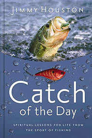 Catch of the Day by Jimmy Houston, 9781400319640