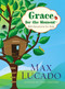Grace for the Moment: 365 Devotions for Kids by Max Lucado, 9781400320349