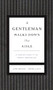 A Gentleman Walks Down the Aisle (A Complete Guide to the Perfect Wedding Day) by John Bridges, Bryan Curtis, 9781401600631