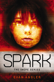 Spark - 9781400321988 by Evan Angler, 9781400321988
