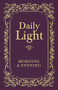 Daily Light: Morning and Evening Devotional (Daily Guidance from God's Word (A 365-Day Devotional) - The Perfect Christian New Year's Resolution Gift) by Thomas Nelson, 9781400322572
