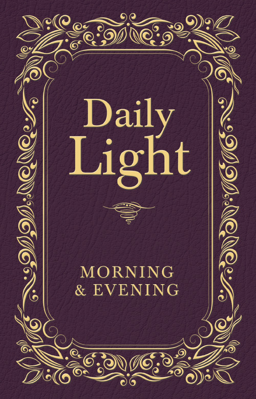 Daily Light: Morning and Evening Devotional (Daily Guidance from God's Word (A 365-Day Devotional)) by Thomas Nelson, 9781400322572