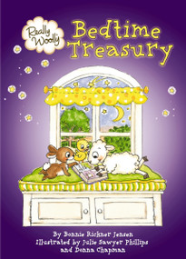 Really Woolly Bedtime Treasury by DaySpring, Bonnie Rickner Jensen, 9781400322770