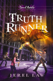 Truth Runner by Jerel Law, 9781400322879