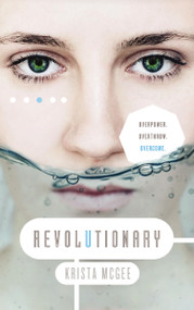 Revolutionary by Krista McGee, 9781401688769