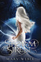 Storm Siren (A clean, YA romantasy) by Mary Weber, 9781401690359