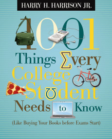 1001 Things Every College Student Needs to Know by Harry Harrison, 9781404104341