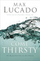 Come Thirsty Leader's Guide by Max Lucado, 9781418500290