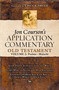 Jon Courson's Application Commentary (Volume 2, Old Testament (Psalms - Malachi)) by Jon Courson, 9781418501471