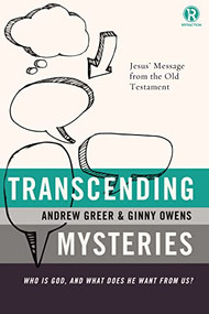 Transcending Mysteries (Who Is God, and What Does He Want from Us?) by Ginny Owens, Andrew Greer, Refraction, 9781401680404