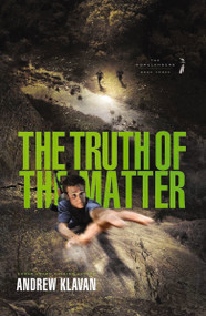 The Truth of the Matter by Andrew Klavan, 9781401685201