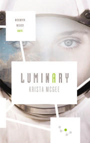 Luminary by Krista McGee, 9781401688745