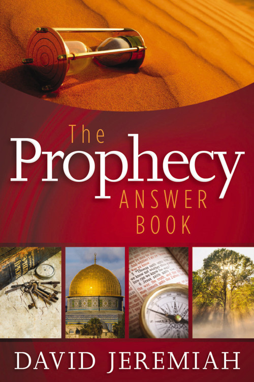 The Prophecy Answer Book by Dr.  David Jeremiah, 9781404187818