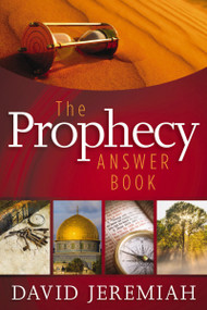 The Prophecy Answer Book by Dr.  David Jeremiah, 9781404187818