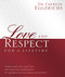 Love and Respect for a Lifetime by Dr. Emerson Eggerichs, 9781404189409