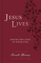 Jesus Lives, with Full Scriptures - 9781404189669 by Sarah Young, 9781404189669
