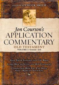 Jon Courson's Application Commentary (Volume 1, Old Testament, (Genesis-Job)) by Jon Courson, 9781418501464