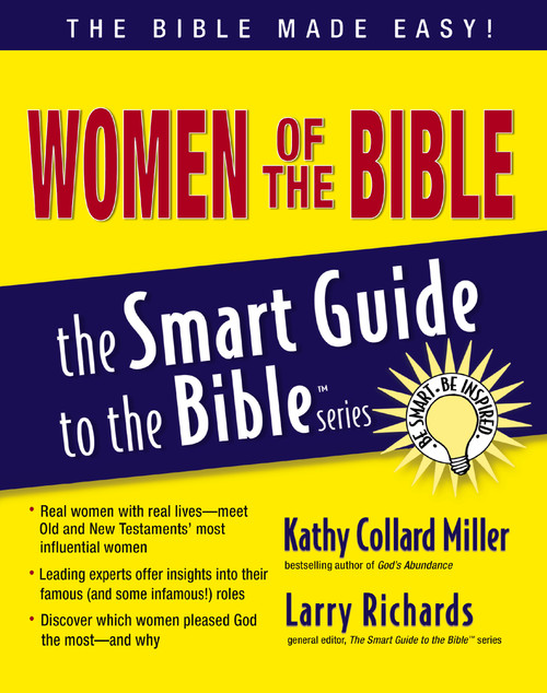 Women of the Bible - 9781418509897 by Kathy Collard Miller, Larry Richards, 9781418509897