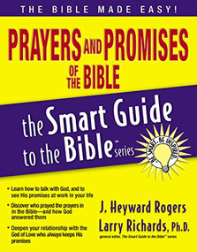 Prayers and Promises of the Bible by Jonathan Rogers, J. Rogers, Larry Richards, 9781418510022