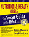 Nutrition and   Health in the Bible by Kathleen O'Bannon, Larry Richards, 9781418510039