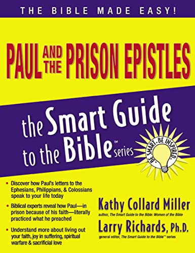 Paul and the Prison Epistles by Kathy Collard Miller, Larry Richards, 9781418510077