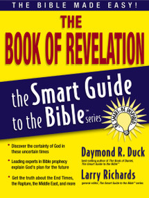 The Book of Revelation (The Bible Made Easy) by Larry Richards, Larry Richards, 9781418509903