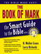 The Book of Mark by Larry Richards, Thomas Nelson, 9781418509941