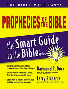 Prophecies of the Bible by Daymond Duck, Larry Richards, 9781418509958