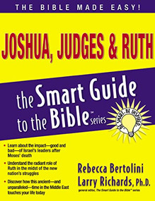 Joshua, Judges and   Ruth by Rebecca Bertolini, Larry Richards, 9781418510053