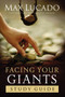 Facing Your Giants Study Guide by Max Lucado, 9781418514150